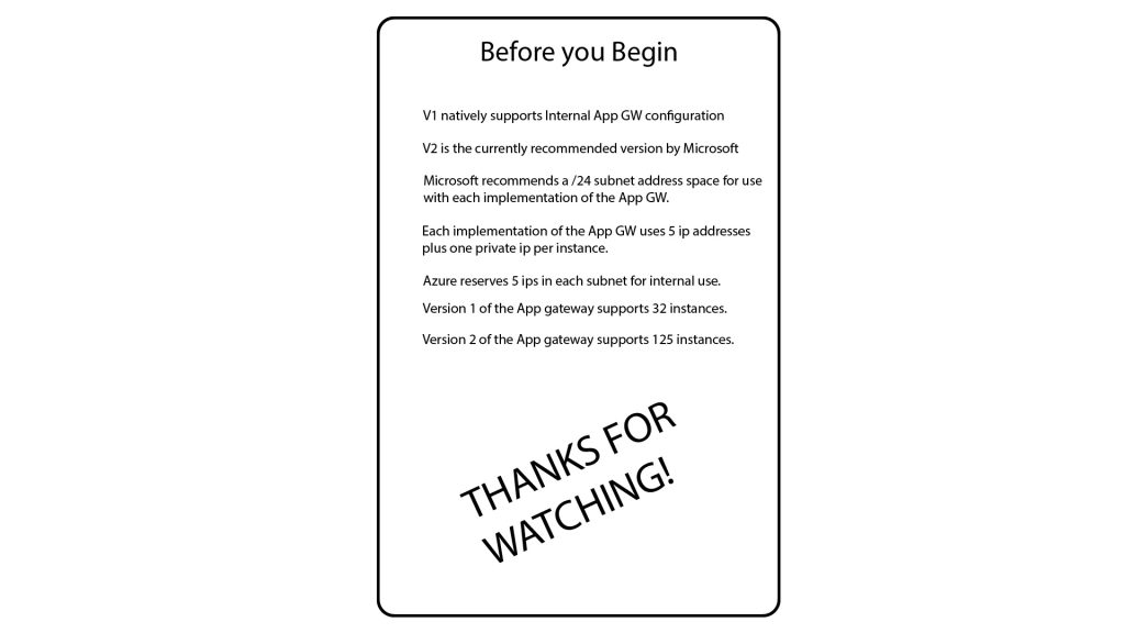 Things to Remember Before Configuring an App Gateway.